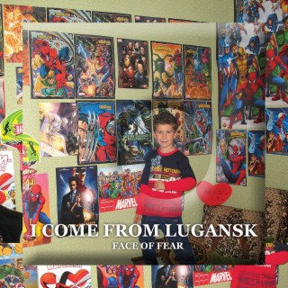 I Come from Lugansk