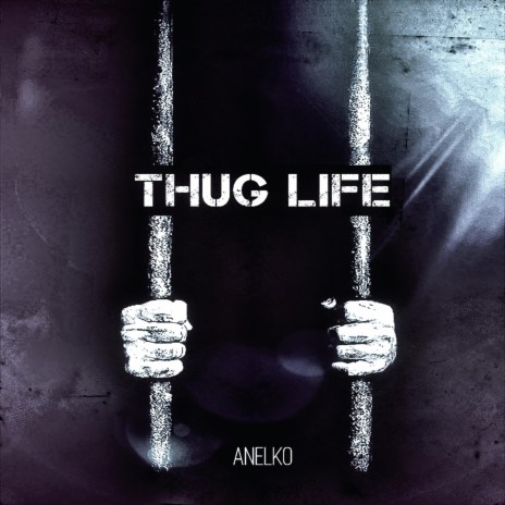 Thug Life | Boomplay Music