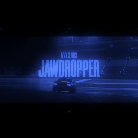 JAWDROPPER ft. NDS | Boomplay Music