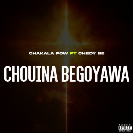 Chouina begoyawa | Boomplay Music