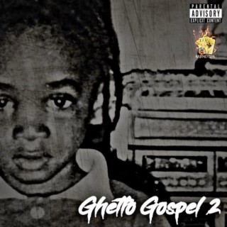 Ghetto Gospel 2