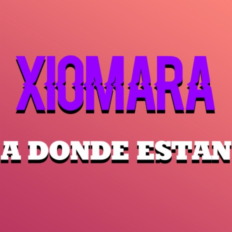 A Donde Estan | Boomplay Music