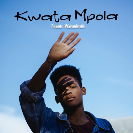 Kwata Mpola (Early Version)