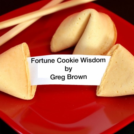 Fortune Cookie Wisdom | Boomplay Music