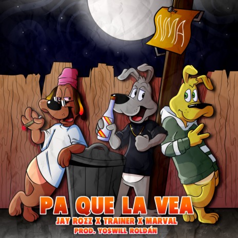 Pa que la vea ft. Marval & Trainer | Boomplay Music