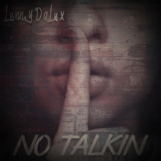 No Talkin'