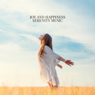 Meditation for Joy and Happiness: Serenity Music for Meditation and Inner Peace