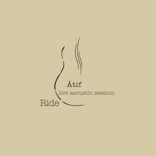 Ride (live acoustic session)