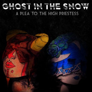Ghost in the Snow