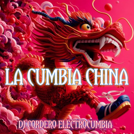 La Cumbia China | Boomplay Music