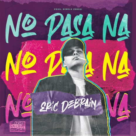 No Pasa Na | Boomplay Music