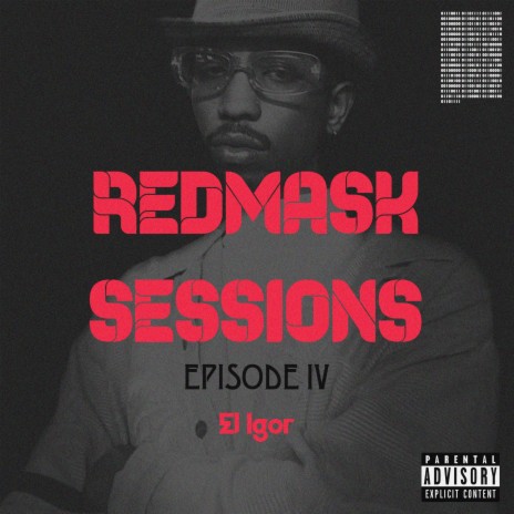 REDMASK SESSIONS 4 MAYETA ft. El Igor