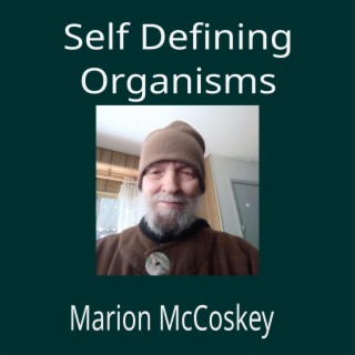 Self Defining Organisms