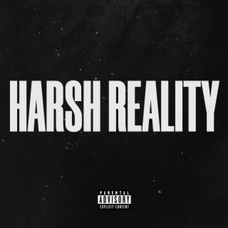Harsh Reality (Extended)