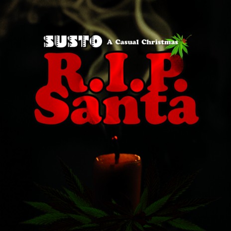 R.I.P. Santa | Boomplay Music