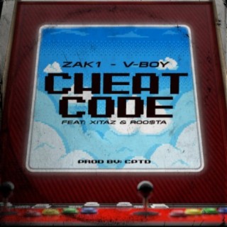 Cheat Code (feat. Zak1, Xitaz & Roo$ta)