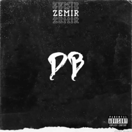 Zemir - D.B | Boomplay Music
