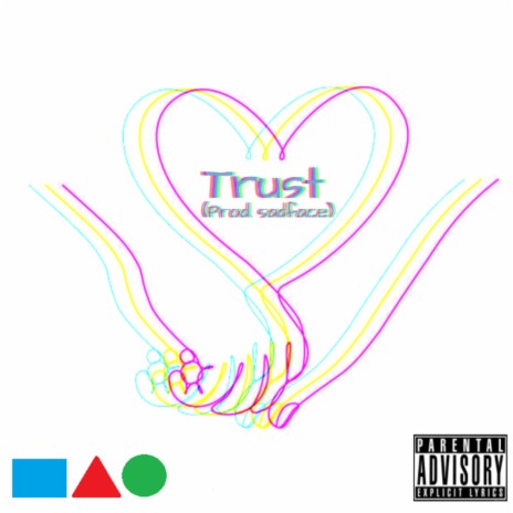 Trust ft. sadface | Boomplay Music