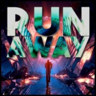 Run Away