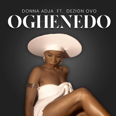 Oghene Doh ft. Dezign Ovo | Boomplay Music