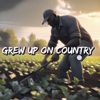 Grew up on Country