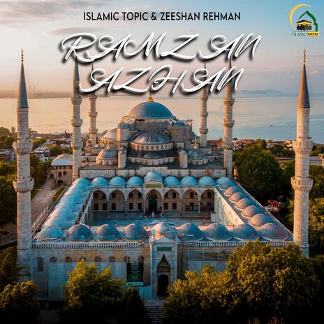 RAMADAN | ISTANBUL CINEMATIC 4K | AZHAN CALL TO PRAYER | Boomplay Music