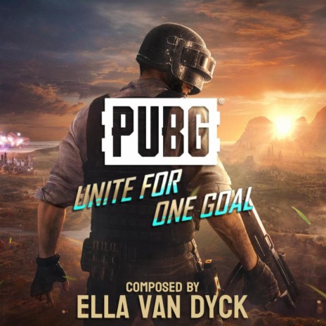 PubG: Unite For One Goal (Original Game Soundtrack)