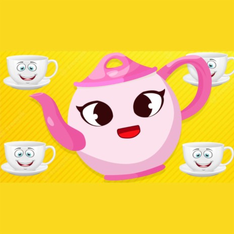 I'm A Little Teapot | Boomplay Music