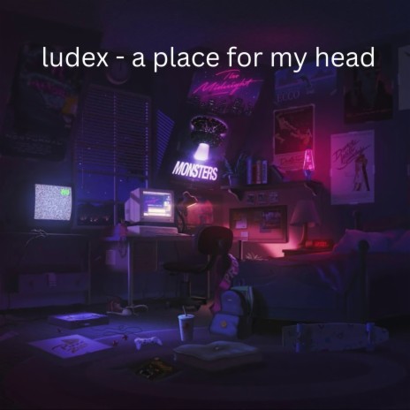 A Place for My Head | Boomplay Music