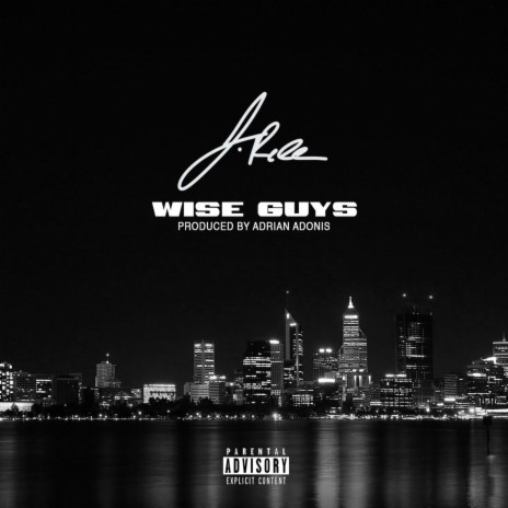 Wise Guys (Freestyle) | Boomplay Music