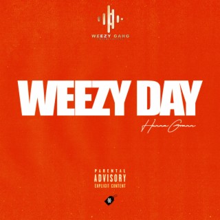 Weezy Day