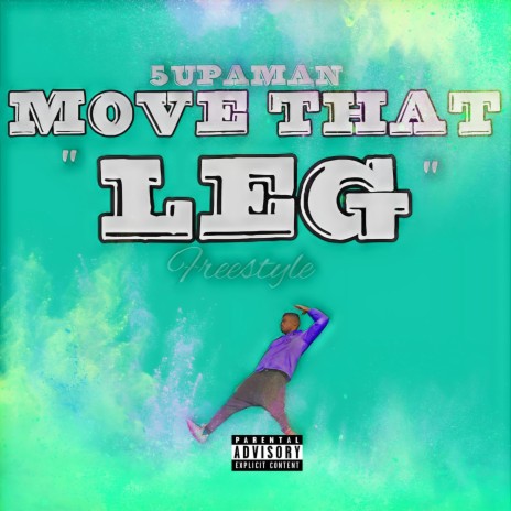 Move That Leg | Boomplay Music