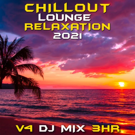 Alone (Chill Out Lounge Relaxation 2021 DJ Remixed) | Boomplay Music
