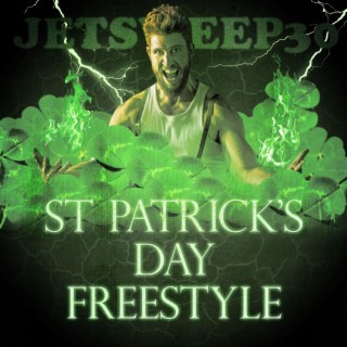 St. Patrick's Day Freestyle