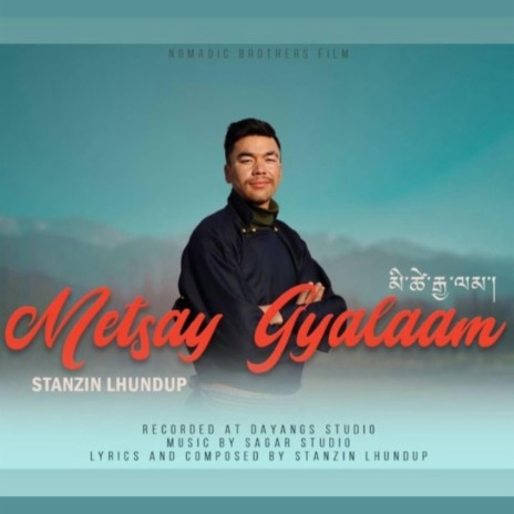 METSAY GYALAAM | Boomplay Music