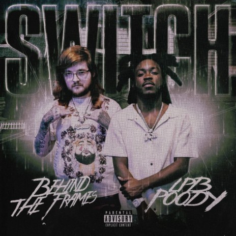 Switch ft. LPB Poody | Boomplay Music