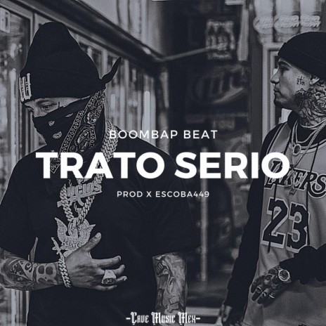 Trato serio | Boomplay Music