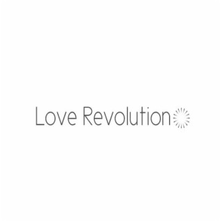 Love Revolution