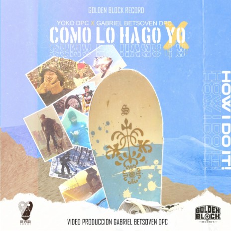 Como Lo Hago Yo ft. Gabriel Betsoven DPC | Boomplay Music