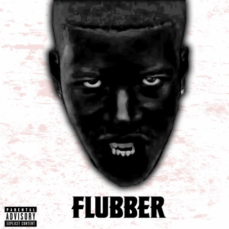 FLUBBER | Boomplay Music