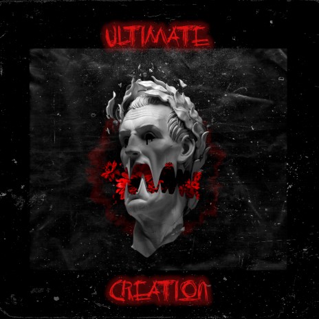 Ultimate Creation | Boomplay Music