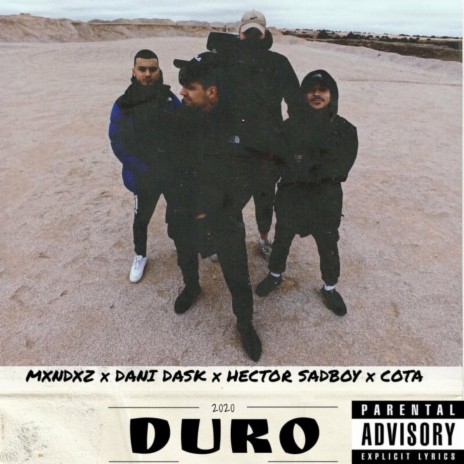 Duro ft. DaniDask, Hector Sadboy & Cota | Boomplay Music