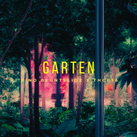 GARTEN ft. Pino Bluntslide | Boomplay Music