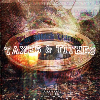 Taxes & Tithes