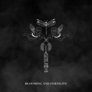 Blooming & Fertility