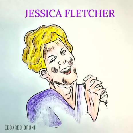 JESSICA FLETCHER (Radio Edit) | Boomplay Music