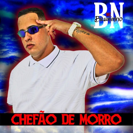 Chefão de Morro | Boomplay Music