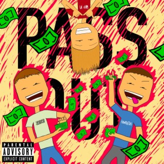 PASS OUT (Remix)