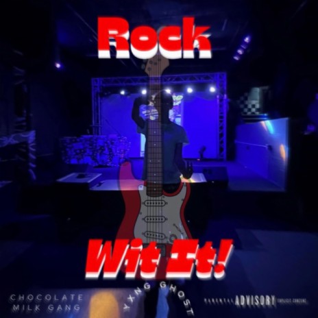 Rock Wit It! | Boomplay Music