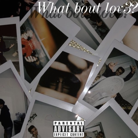 What bout lov3? | Boomplay Music